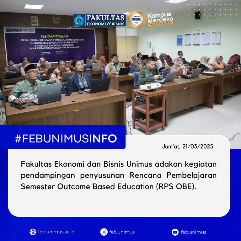 Fakultas Ekonomi dan Bisnis Unimus adakan kegiatan pendampingan penyusunan Rencana Pembelajaran Semester Outcome Based Education (RPS OBE)